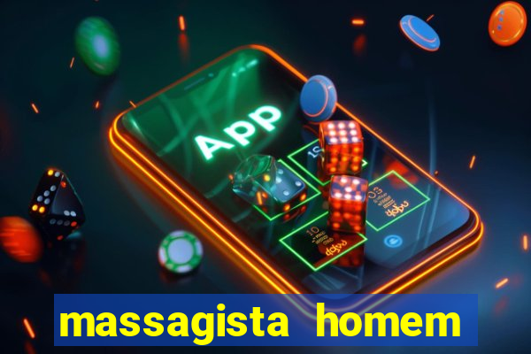 massagista homem porto alegre